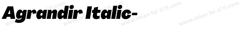 Agrandir Italic字体转换